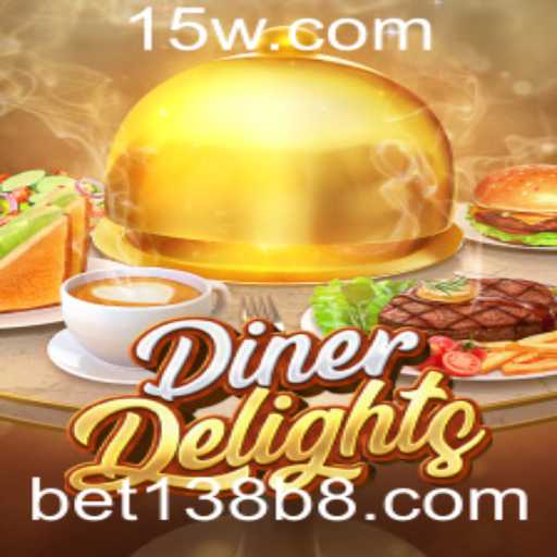 Descubra o Fascinante Mundo de DinerDelights com bet138