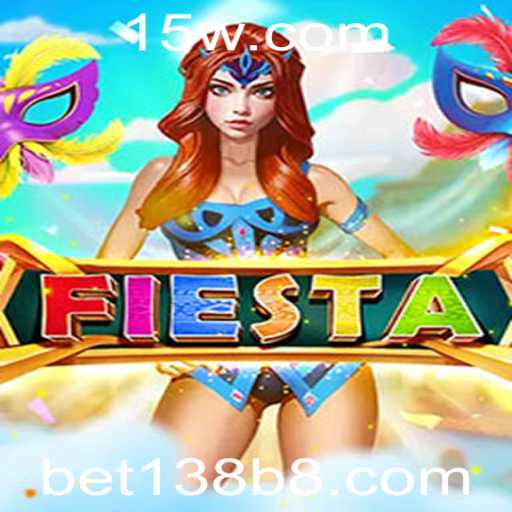 Descubra o Mundo Vibrante do Jogo Fiesta em Bet138