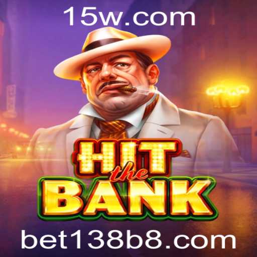 Descubra o Empolgante Mundo de HitTheBank e Como Jogar Com Estratégia